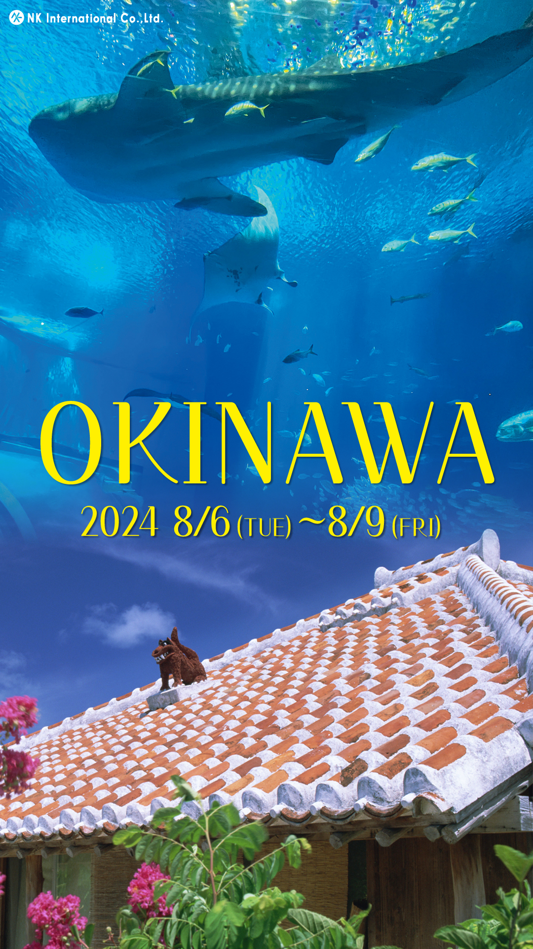 2024 NK Project×沖縄旅行3泊4日 | 株式会社NKインターナショナル